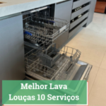 Melhor Lava Louças 10 Serviços