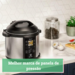 Melhor marca de panela de pressão